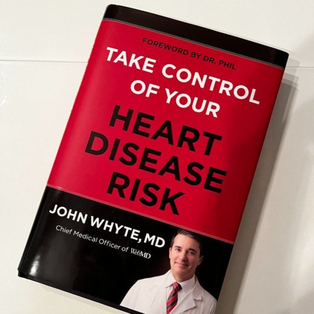 Take Control of Your Heart Disease Risk by John Whyte,‎ MD (Hardcover)